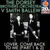 Lover, Come Back to Me (Part 1 & 2) (Remastered) - Single album lyrics, reviews, download