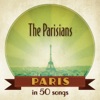 Paris : The Parisians in 50 songs