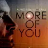 More of You (feat. Rasul) - EP album lyrics, reviews, download