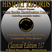 Strauss: Thus Spoke Zarathustra (Original Recordings, Remastered, Including Complete Version) - Chicago Symphony Orchestra & Fritz Reiner