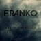 Eye of the Storm - Franko lyrics