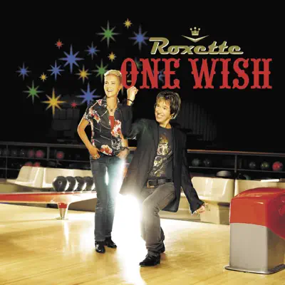 One Wish - Single - Roxette