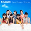 フェアリーズ - Tweet Dream