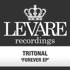 Forever - EP - Tritonal Forever - EP - Tritonal
