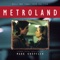 Metroland - Mark Knopfler lyrics
