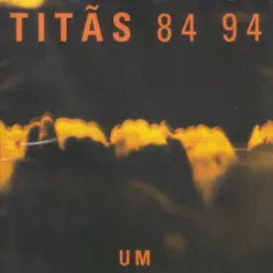 Titãs 84-94, Vol. 1 - Titãs