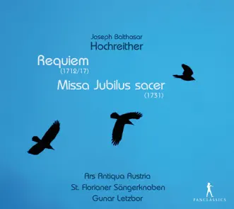 Requiem: Introit: Te decet hymnus by Alois Mühlbacher, Ars Antiqua Austria, Markus Miesenberger, Franz Farnberger, Markus Forster, St. Florian Boys' Choir & Gerd Kenda song reviws