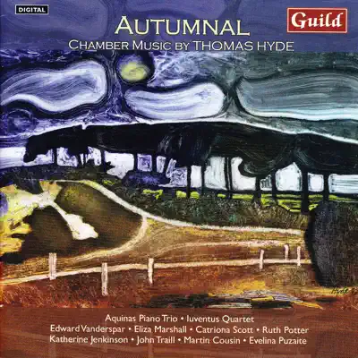 Thomas Hyde: Autumnal & Other Chamber Music - Katherine Jenkins