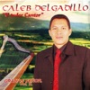 Caleb Delgadillo - Para Todo el Mundo