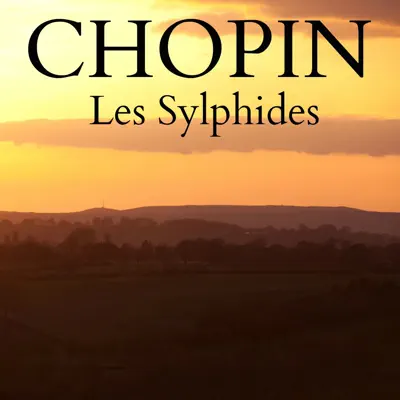 Chopin - Les Sylphides - Single - London Festival Orchestra Chopin - Les Sylphides - Single - London Festival Orchestra