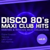 Disco 80's Maxi Club Hits, Vol. 2 (Remixes & Rarities) artwork