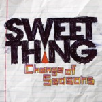 Change of Seasons by Sweet Thing