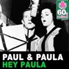 Hey Paula (Remastered) - Single