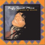 Buffy Sainte-Marie - He's an Indian Cowboy in the Rodeo