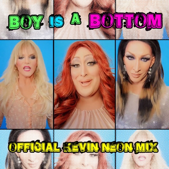 Cover artwork for Boy Is a Bottom (Offical KevinNEON ReMix)