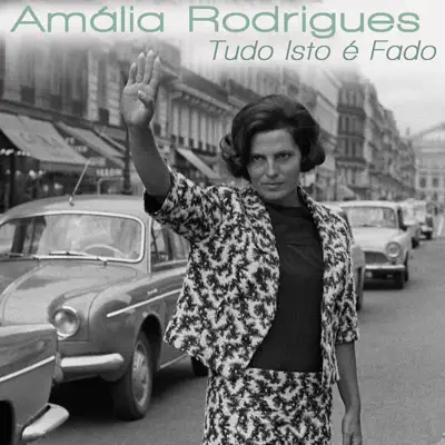Tudo Isto É Fado - Single - Amália Rodrigues