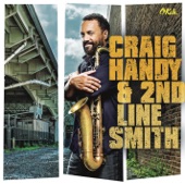 Craig Handy & 2nd Line Smith artwork