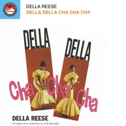 Della, Della, Cha-Cha-Cha - Della Reese Della, Della, Cha-Cha-Cha - Della Reese