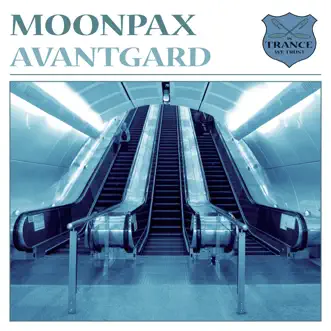 Avantgard - Single by Moonpax album reviews, ratings, credits