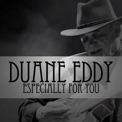 Especially for You - Duane Eddy