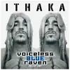 Voiceless Blue Raven Vol. 1 album lyrics, reviews, download