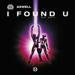 I Found U - Single - Axwell