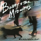 Bobby & The Midnites - Where the Beat Meets the Street