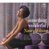 Nancy Wilson - Guess Who I Saw Today