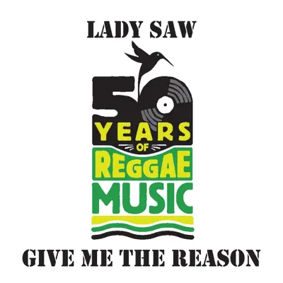 Give Me the Reason - Single - Lady Saw
