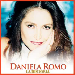 La Historia - Daniela Romo