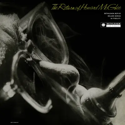 The Return of Howard McGhee (Remastered 2013) - Howard McGhee The Return of Howard McGhee (Remastered 2013) - Howard McGhee
