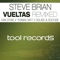 Vueltas (Thomas Datt Remix) - Steve Brian & Thomas Datt lyrics