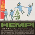 Hemp! A Reggae Tribute to the Beatles, Vol. II