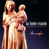 La bele Marie - Songs to the Virgin from 13th Century France artwork