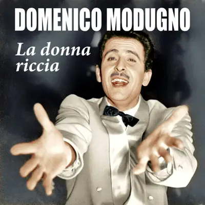 La donna riccia - Domenico Modugno