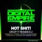 Drop It (Blaynoise Remix) - Hot Shit! lyrics