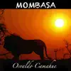 Mombasa - Single album lyrics, reviews, download