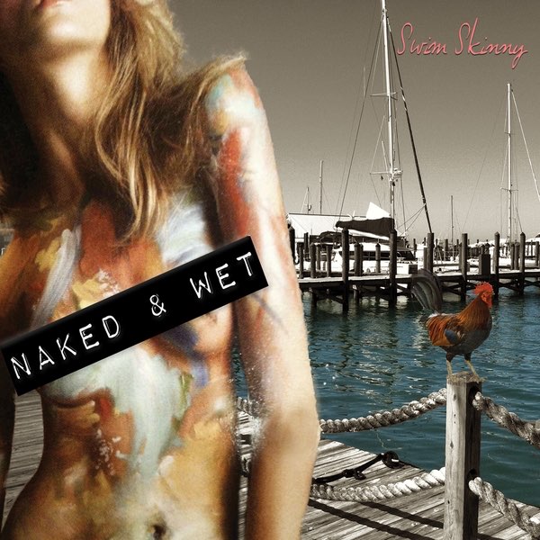 Skinny Wet Skinny Wet