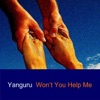 Yanguru - Won't You Help Me?