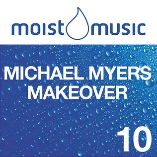 Album herunterladen Michael Myers - Makeover