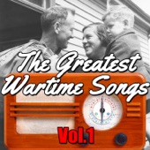 The Greatest Wartime Songs, Vol.1 artwork