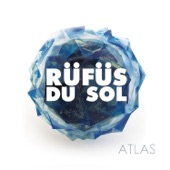 Sarah - RÜFÜS DU SOL