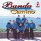 Fin de Semana - Banda Camino lyrics