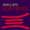 Silent Words (Tikaro, J.Louis & Ferran Mix) - People Arts lyrics