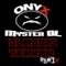 Classic Terror (Official Remix) [feat. Myster DL] - Onyx lyrics