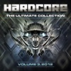 Hardcore the Ultimate Collection 2012, Vol. 3