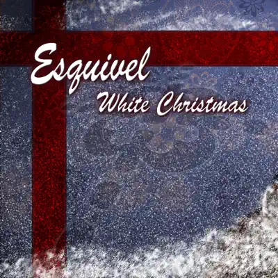 White Christmas - Single - Esquivel