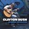 August Rain - Clayton Bush lyrics