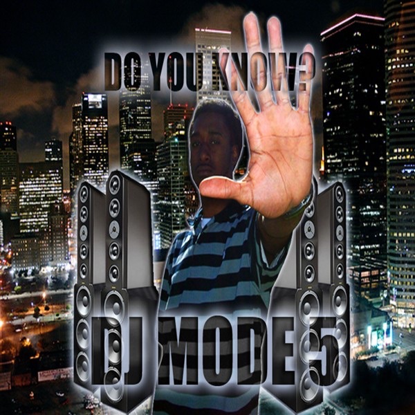 Dj Mode 5 Do You Know? Album Cover