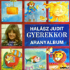 Gyerekkor (Hungaroton Classics) - Various Artists